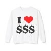 12481706751244353080_2048.jpeg I Love Money Unisex Lightweight Crewneck Sweatshirt - Casual Fashion for Budget Lovers