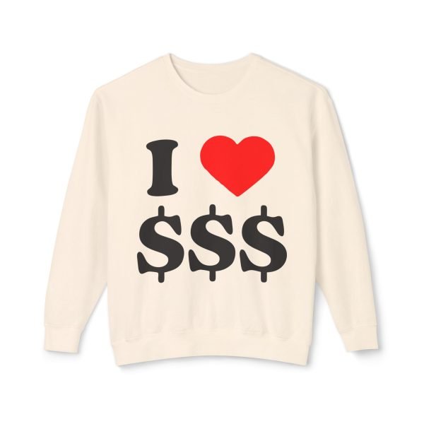 15279971718486457886_2048.jpeg I Love Money Unisex Lightweight Crewneck Sweatshirt - Casual Fashion for Budget Lovers