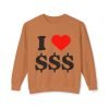 18324684322047589058_2048.jpeg I Love Money Unisex Lightweight Crewneck Sweatshirt - Casual Fashion for Budget Lovers